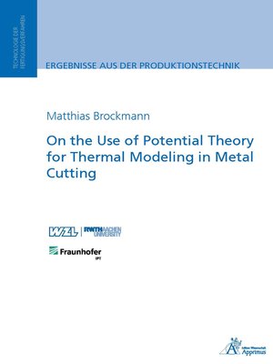 cover image of On the Use of Potential Theory for Thermal Modeling in Metal Cutting